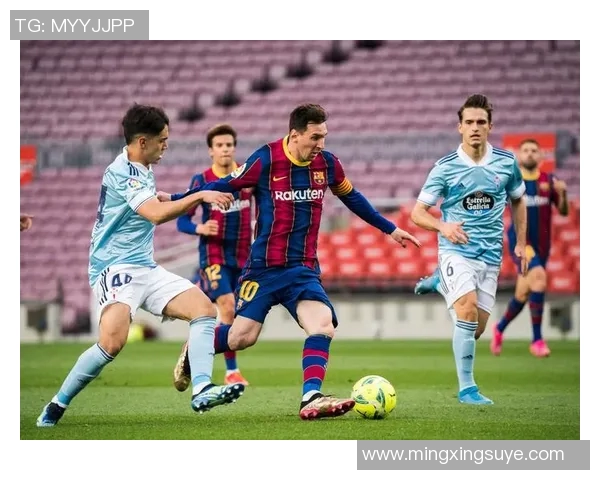 巴塞罗那与塞尔塔对决分析谁将赢得这场精彩比赛