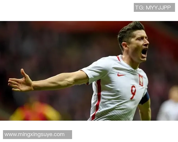 莱万领衔球队新征程展现无与伦比的足球才华与领导力